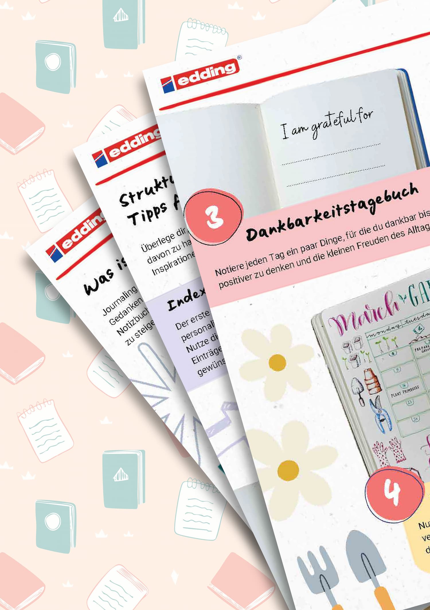 Drei illustrierte Tagebuchseiten von Edding mit Tipps und Anregungen zum Dankbarkeitstagebuch liegen auf einem pastellfarbenen Hintergrund mit Buch-, Stift- und Notizbuchsymbolen. Auf einer Seite steht „Ich bin dankbar für“ auf Englisch geschrieben.